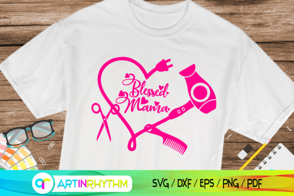 Blessed Mama Hairstylist Svg, Mom, Mommy – A Heartfelt Design for Real Embroidery Projects