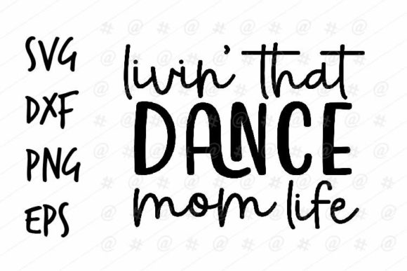 Dance Mom Life SVG: An Embroidery Designer’s Review