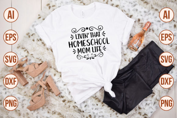 Livin That Homeschool Mom Life-SVG Review