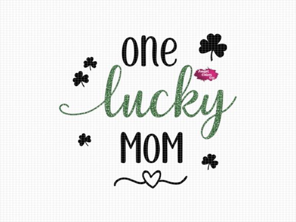 One Lucky Mom Glitter St Patrick s Day Design Review