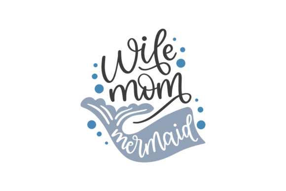 Wife Mom Mermaid: An Embroidery Design Review